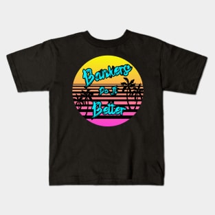 Bankers Do It Better Kids T-Shirt